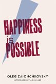 Happiness is Possible (eBook, ePUB)