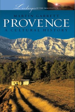 Provence (eBook, PDF) - Garrett, Martin
