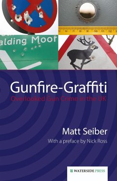 Gunfire-Graffiti (eBook, PDF) - Seiber, Matt