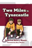 Two Miles to Tynecastle (eBook, ePUB)