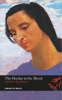 The Heyday in the Blood (eBook, ePUB) - Goodwin, Geraint