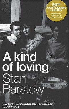 A Kind of Loving (eBook, ePUB) - Barstow, Stan