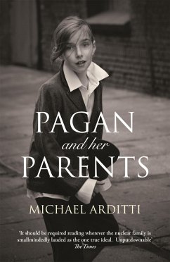 Pagan and Her Parents (eBook, ePUB) - Arditti, Michael