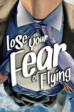 Lose Your Fear of Flying (eBook, ePUB) - Sobaca