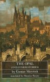 The Opal (and other stories) (eBook, ePUB)