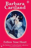 Follow Your Heart (eBook, ePUB)