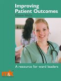 Improving Patient Outcomes (eBook, ePUB) Improving Patient Outcomes (eBook, ePUB)