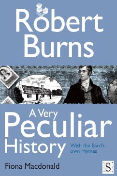 Cover Robert Burns, A Very Peculiar History (eBook, ePUB)