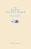 The Mum's Pocket Bible (eBook, ePUB)