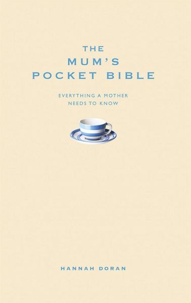 The Mum's Pocket Bible (eBook, ePUB)