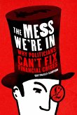 The Mess We're In (eBook, ePUB)