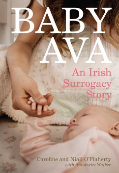 Baby Ava (eBook, ePUB) - O'Flaherty, Caroline; Walker, Antoinette