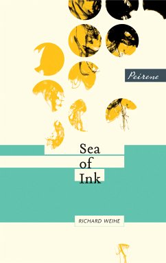 Sea of Ink (eBook, ePUB) - Weihe, Richard