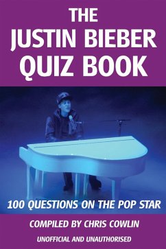 Cover Justin Bieber Quiz Book (eBook, ePUB)