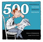 500 Proverbs - 500 Seanfhocal - 500 Przyslow - 500 Refranes (eBook, ePUB)
