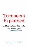 Teenagers Explained (eBook, PDF)
