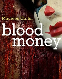 Blood Money (eBook, ePUB) - Carter, Maureen