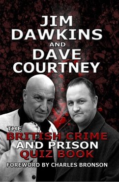 British Crime and Prison Quiz Book (eBook, ePUB) - Courtney, Dave