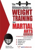 Ultimate Guide to Weight Training for Martial Arts (eBook, ePUB) Ultimate Guide to Weight Training for Martial Arts (eBook, ePUB)