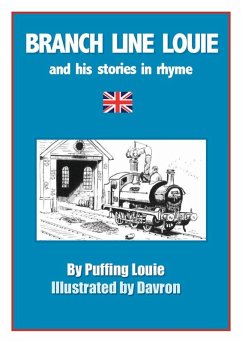 Cover Branch Line Louie and His Stories in Rhyme (eBook, ePUB)