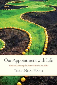 Our Appointment with Life (eBook, ePUB) - Nhat Hanh, Thich