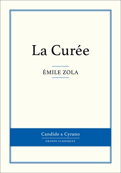 La Curée (eBook, ePUB) - Zola, Émile