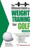 Ultimate Guide to Weight Training for Golf (eBook, ePUB)