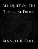 All Quiet on the Temporal Front (eBook, ePUB)