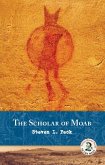 The Scholar of Moab (eBook, ePUB)