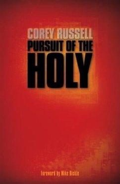 Pursuit of the Holy (eBook, ePUB) - Russell, Corey