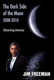 Dark Side of the Moon 2008-2010 (eBook, ePUB)