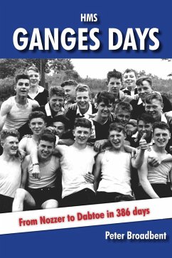 HMS Ganges Days (eBook, ePUB) - Broadbent, Peter