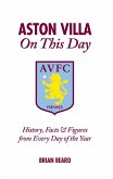 Aston Villa On This Day (eBook, ePUB)