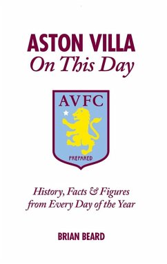 Aston Villa On This Day (eBook, ePUB) - Beard, Brian