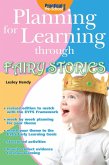 Planning for Learning through Fairy Stories (eBook, ePUB)