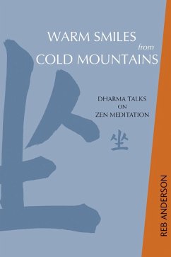 Warm Smiles from Cold Mountains (eBook, ePUB) - Anderson, Tenshin Reb