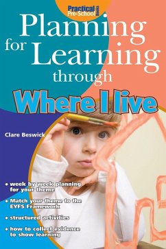 Planning for Learning through Where I Live (eBook, ePUB) - Beswick, Clare