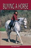 The Horse Illustrated Guide to Buying a Horse (eBook, ePUB)
