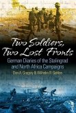 Two Soldiers, Two Lost Fronts (eBook, ePUB)