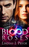 Blood Roses (eBook, ePUB) Blood Roses (eBook, ePUB)