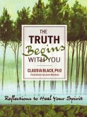 The Truth Begins with You (eBook, ePUB)