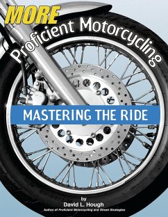 Cover More Proficient Motorcycling (eBook, ePUB)
