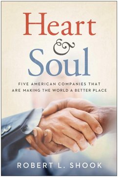 Heart & Soul (eBook, ePUB) - Shook, Robert L.