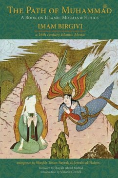 The Path of Muhammad (eBook, ePUB) - Bayrak, Shaykh