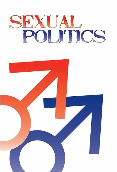Sexual Politics (eBook, ePUB) Sexual Politics (eBook, ePUB)