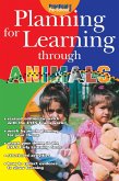 Planning for Learning through Animals (eBook, PDF) Planning for Learning through Animals (eBook, PDF)