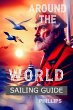 Around-the-World Sailing Guide (eBook,... - Bild 1