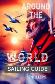 Around-the-World Sailing Guide (eBook, ePUB)