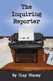 Inquiring Reporter (eBook, ePUB)