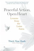 Peaceful Action, Open Heart (eBook, ePUB)